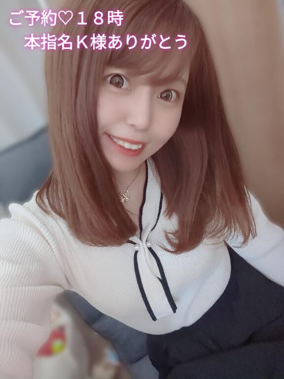 ご予約&#9825;&#9825;LAST枠本指名K様ありがとう