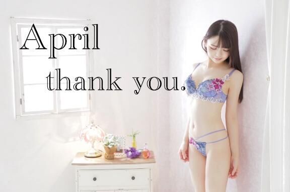 4月もありがとうございました&#9825;&#9825;